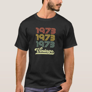 Vintag 1973 - 50. Geburtstagsklassik Geboren 1973 T-Shirt