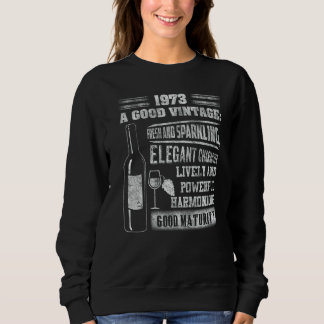 Vintag 1973 für Männer - Geburtstagswein Sweatshirt
