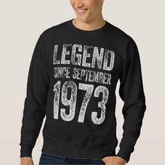 Vintag 1973 Geburtstag September Geborener Legende Sweatshirt