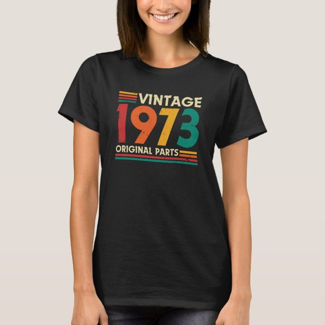 Vintag 1973 Limited Edition 51. Geburtstag T-Shirt (Vorderseite)