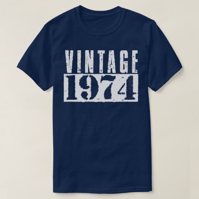 Vintag 1974 Vintager weißer Text T-Shirt (Design vorne)