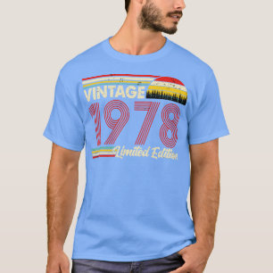 Vintag 1978 Limited Edition 1978 Geburtstag T-Shirt