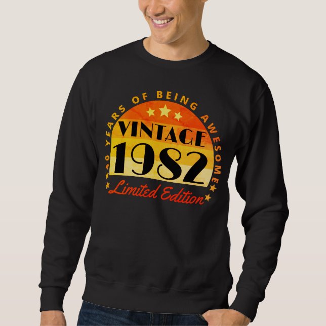 Vintag 1982 Limited Edition 40. Geburtstag Sweatshirt (Vorderseite)