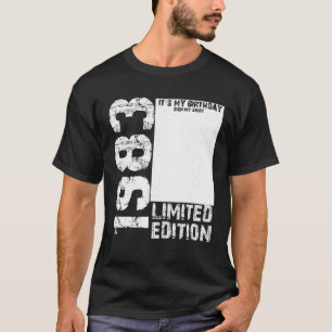 Vintag 1983 40. Geburtstag Unterschreiben Mein Shi T-Shirt