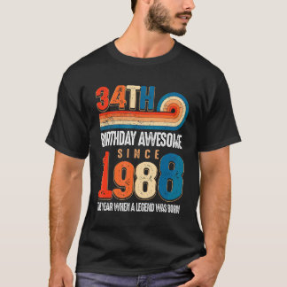 Vintag 1988 34. Geburtstag wurde die Legende T-Shirt
