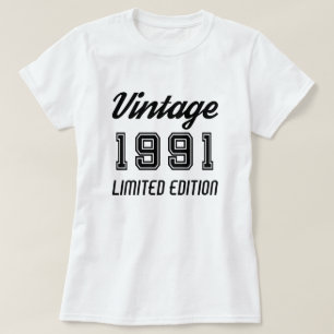 Vintag 1991 Limited Edition Geburtstagsjubiläum T-Shirt