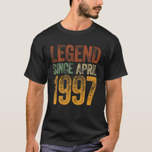 Vintag 1997 Geburtstag April Geborene Legende Seit T-Shirt