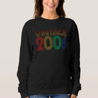 Vintag 2006 16. Geburtstag für Jungen und Mädchen Sweatshirt