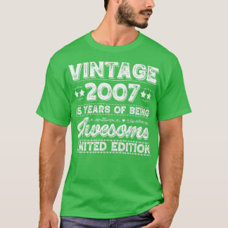 Vintag 2007 Limited Edition 15. Geburtstag T-Shirt