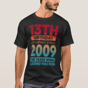Vintag 2009 2009 13 Jahre alt 13. Geburtstag 1 T-Shirt