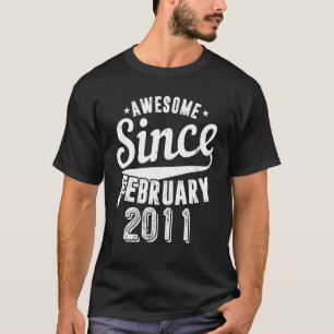 Vintag 2011 Phantastisch seit Februar Glückwünsche T-Shirt
