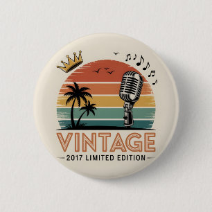 Vintag 2017 Limited Edition Men Women Birthday Button