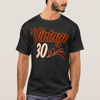 Vintag 30 Jahre alt Geburtstag T-Shirt