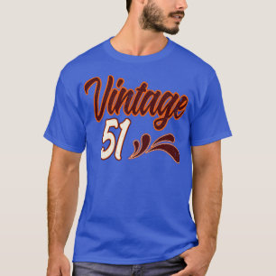 Vintag 51 Jahre alt Geburtstag T-Shirt