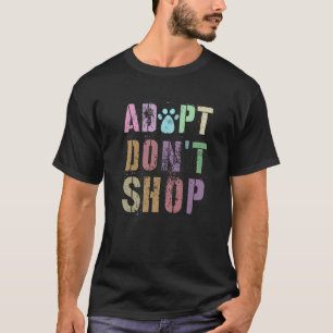Vintag ADOPTIERT DON T SHOP Shelter Rett Cats Hund T-Shirt