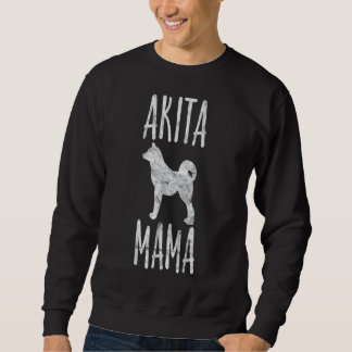 Vintag Akita Mama Akita Mama Pet Dog Besitzerin Mu Sweatshirt