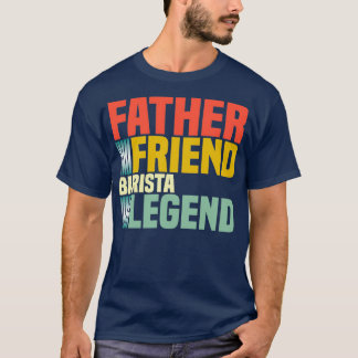 Vintag Barista Fathers Day Barista T-Shirt
