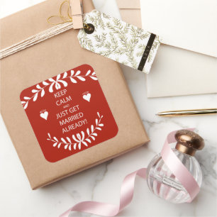 Vintag BEHALTEN CALM wird bereits VERHEIRATET Quadratischer Aufkleber