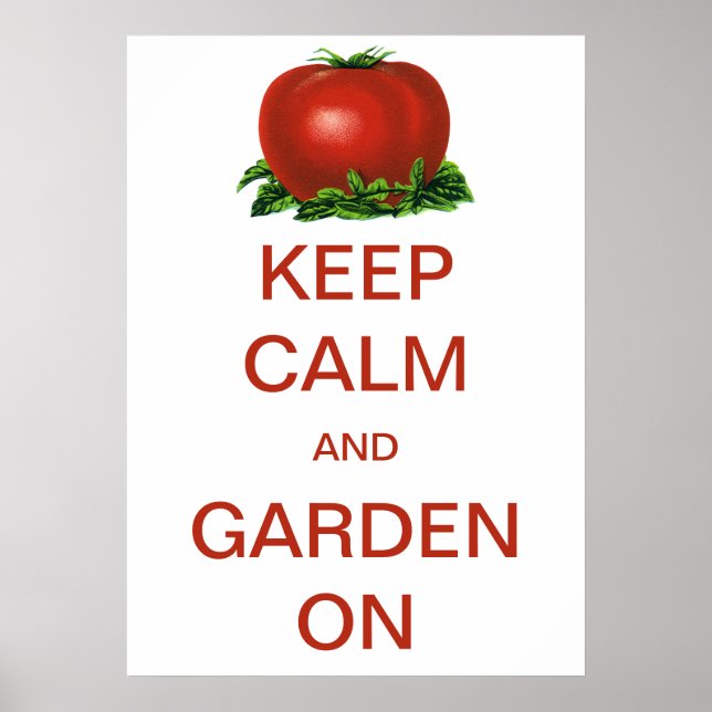 Vintag Behalten Ruhe und Garten auf Tomaten Poster (Vorne)