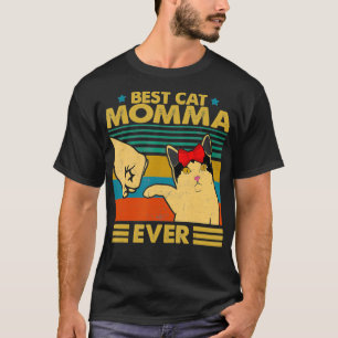Vintag Best Cat Momma Ever T-Shirts Lover Cats Mom