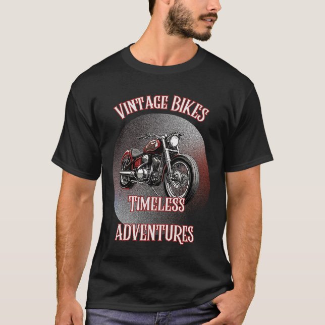 VINTAG BIKES TIMELESS ADVENTURES T-Shirt (Vorderseite)