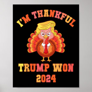 Vintag bin ich dankbar Trump Won 2024 Funny Thanks Poster