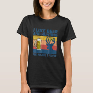 Vintag bin ich gerne jagen Beer und vielleicht 3 P T-Shirt
