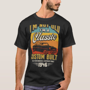 Vintag bin ich nicht alt ich bin ein Klassiker Geb T-Shirt