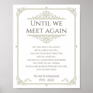 Vintag, bis wir wieder Gedenkgedicht treffen Poster
