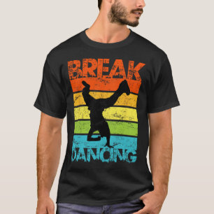 Vintag Breakdance B-Boy Break Dance Urban Dance T-Shirt