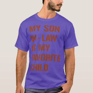 Vintag Brown mein SohnInLaw ist mein Lieblingskind T-Shirt