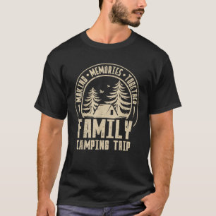 Vintag Camper Camp Family Camping Trip 2025 Match T-Shirt