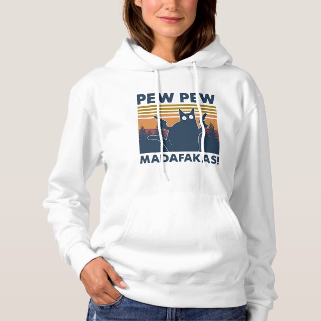 Vintag Cat Pew Pew Madafakas Hoodie (Vorderseite)