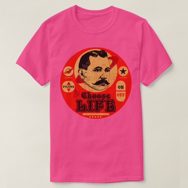 Vintag Choose Life Sign T-Shirt (Design vorne)