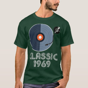 Vintag Classic 1969 Vinyl Record Player Music Lov T-Shirt