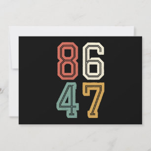 Vintag Classic 86 47 Anti Trump 2024 Impeach Einladung