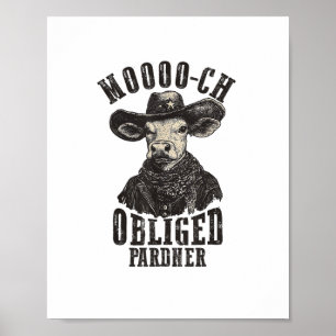 Vintag Cowboy Cow Shirt Moooch Obligierte Pardner  Poster