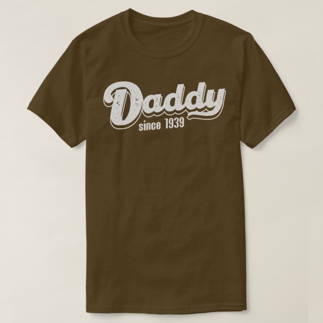 Vintag Daddy seit 1939 T-Shirt (Design vorne)