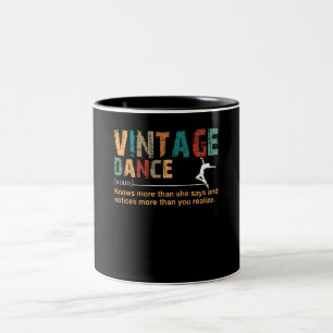 Vintag Dance Definition Dance Lover-Geschenk Zweifarbige Tasse