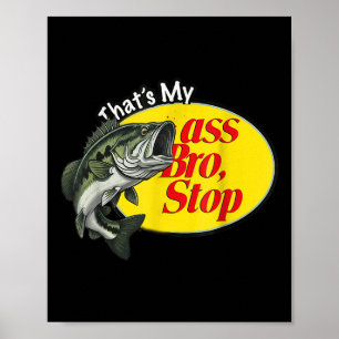 Vintag, dass mein Bro anhält zu fischen Poster