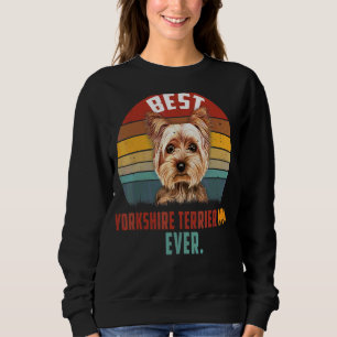 Vintag Dog Best Yorkshire Terrier Mama Ever Mother Sweatshirt