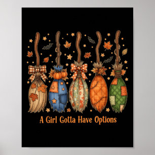 Vintag ein Mädchen Gotta haben Optionen Halloween Poster
