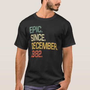 Vintag Epic Seit Dezember 1982 Männer Frauen 40 Ye T-Shirt