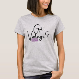 Vintag Fashion Guild Got Vintagen T - Shirt