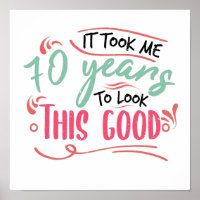 Vintag Funny 70 Jahre alt Sprichwort Zitat