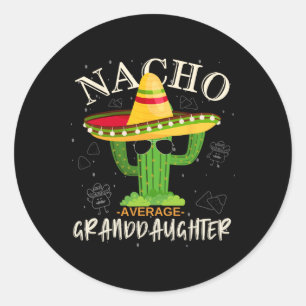 Vintag Funny Nacho Average Grandtochter Family m Runder Aufkleber