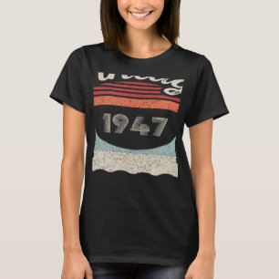 Vintag Geboren 1947 75. Geburtstag 75 Jahre alt T-Shirt