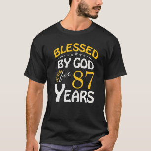 Vintag gesegnet von Gott für 87 Jahre alt glücklic T-Shirt