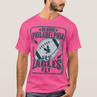 Vintag Go Birds Philadelphia Fly Eagles Fliegen T-Shirt