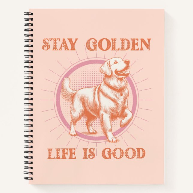 Vintag Golden Retriever Bleibe Goldenes Leben Notizbuch (Vorderseite)